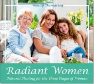 Radiant Women by Wendy Dumaresq