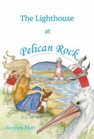 The Lighthouse At Pelican Rock by Stephen Hart & Kathy Creamer