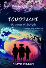 Tomodachi The Forest Of The Night
