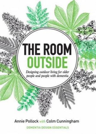 The Room Outside by Annie Pollock & Colm Cunningham