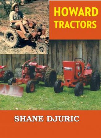Howard Tractors by Shane Djuric