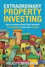 Extraordinary Property Investing