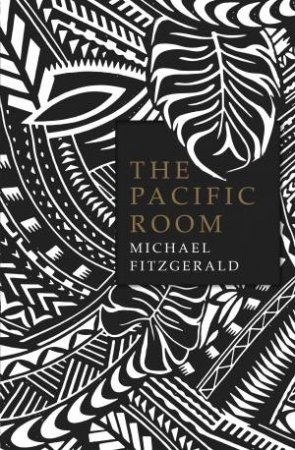 The Pacific Room by Michael Fitzgerald