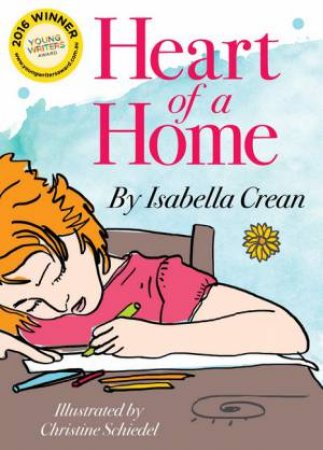 Heart Of A Home by Isabella Crean