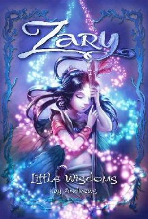Zary Little Wisdoms by Kay Andrews
