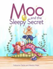 Moo And The Sleepy Secret