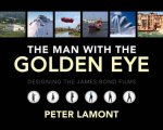 The Man With The Golden Eye Designing The Jame Bond Films