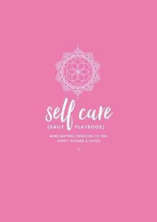 Self Care (Daily Playbook)