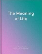 The Meaning of Life