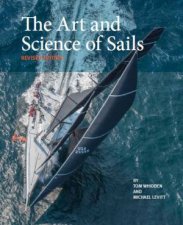 The Art And Science Of Sails