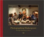 Photographing Shakespeare The Folger Shakespeare Library