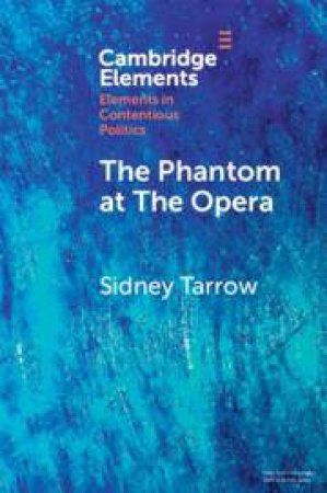 The Phantom at The Opera by Sidney Tarrow