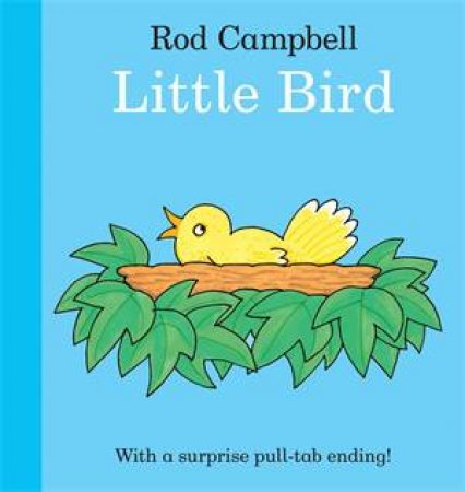 Little Bird by Rod Campbell