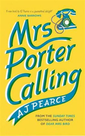 Mrs Porter Calling by AJ Pearce