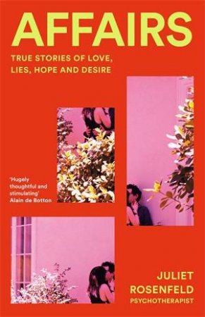 Affairs by Juliet Rosenfeld