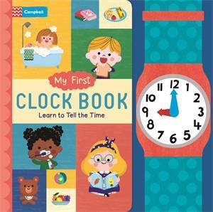 My First Clock Book by Campbell Books