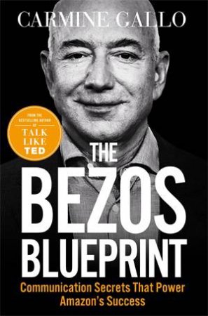 The Bezos Blueprint by Carmine Gallo & Gallo, Carmine