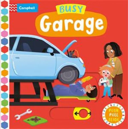 Busy Garage by Campbell Books & Leesh Li