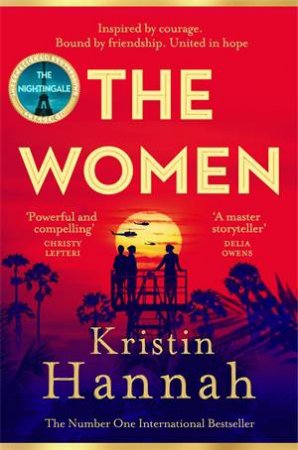 The Women by Kristin Hannah