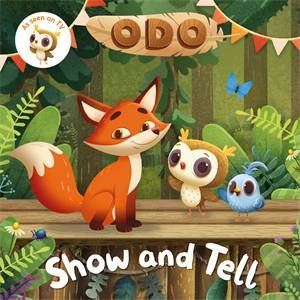 Odo: Show and Tell by Odo