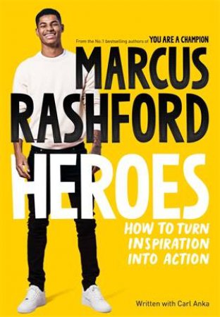 Heroes by Marcus Rashford