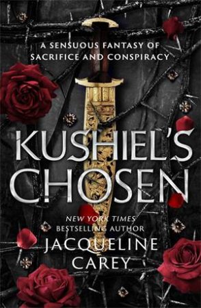 Kushiel's Chosen by Jacqueline Carey