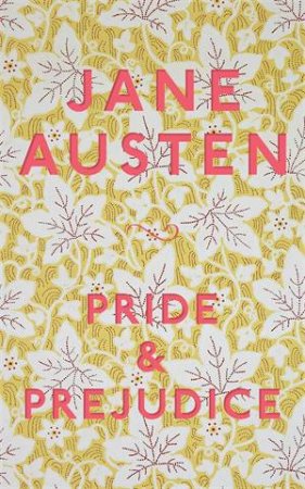 Pride And Prejudice by Jane Austen & Hugh Thomson