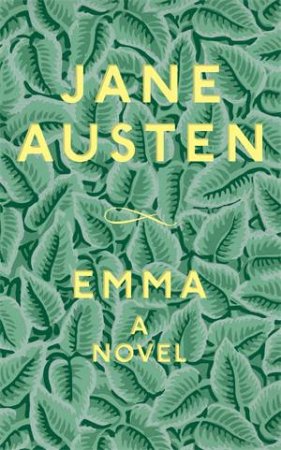 Emma by Jane Austen & Hugh Thomson