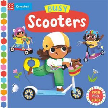 Busy Scooters by Campbell Books & Jana Curll