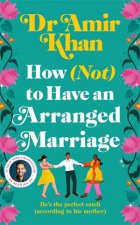 How Not to Have an Arranged Marriage