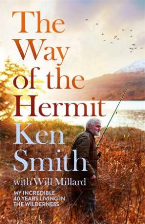 The Way of the Hermit by Ken Smith