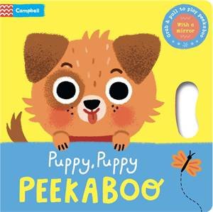 Puppy, Puppy, PEEKABOO by Campbell Books
