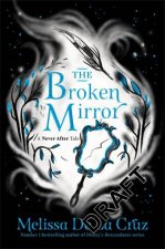 The Broken Mirror