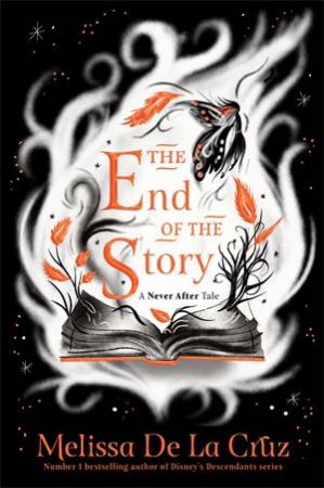 The End of the Story by Melissa de la Cruz