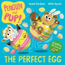 Penguin and Pup The Perfect Egg