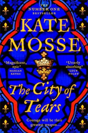 The City of Tears by Kate Mosse