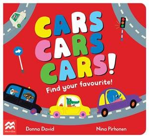Cars Cars Cars! by Donna David & Nina Pirhonen