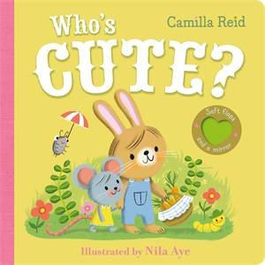 Who's Cute? by Camilla Reid