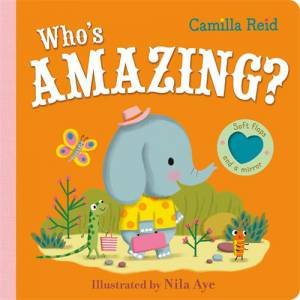 Who's Amazing? by Camilla Reid