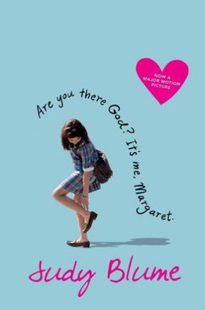 Are You There, God? It's Me, Margaret (Film Tie In) by Judy Blume 
