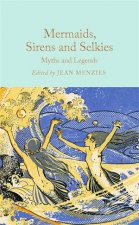 Mermaids Sirens and Selkies