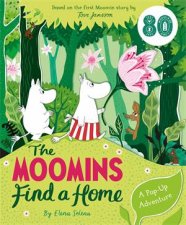 The Moomins Find a Home A PopUp Adventure