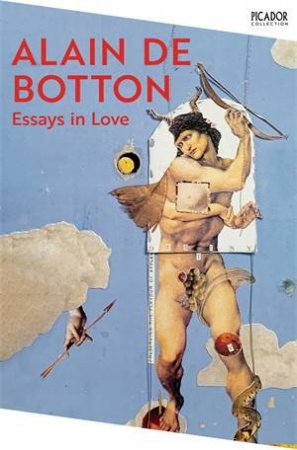 Essays In Love by Alain De Botton