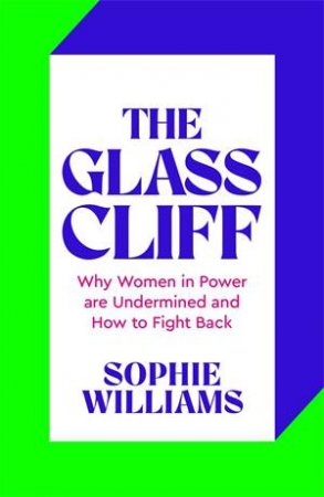 The Glass Cliff by Sophie Williams