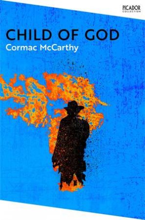 Child of God by Cormac McCarthy