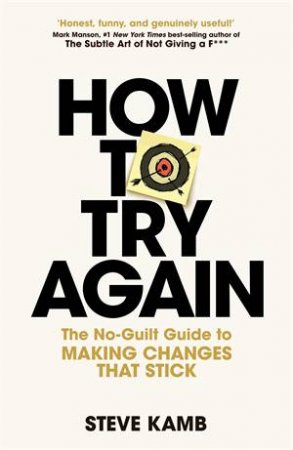How To Try Again by Steve Kamb