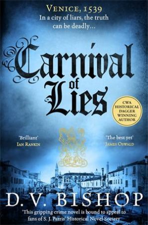 Carnival of Lies: A Cesare Aldo Book 5 by D. V. Bishop