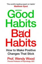 Good Habits Bad Habits