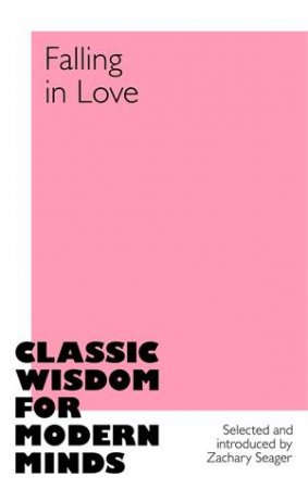 Falling in Love by Ed. Zachary Seager