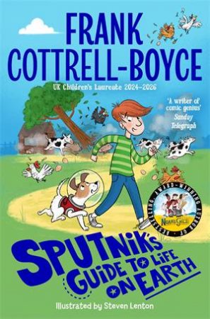 Sputnik's Guide to Life on Earth by Frank Cottrell Boyce & Steven Lenton
